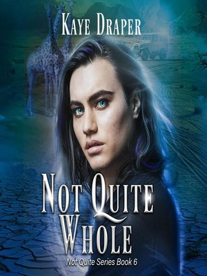 cover image of Not Quite Whole